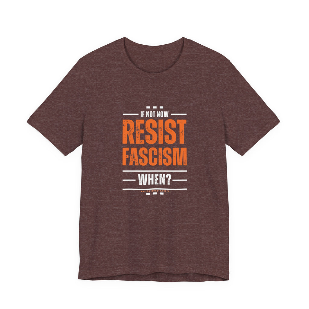 Resist Fascism protest Tee, Unisex Jersey Short Sleeve Tee, Quirky Gift, Casual Wear, Political Satire Apparel