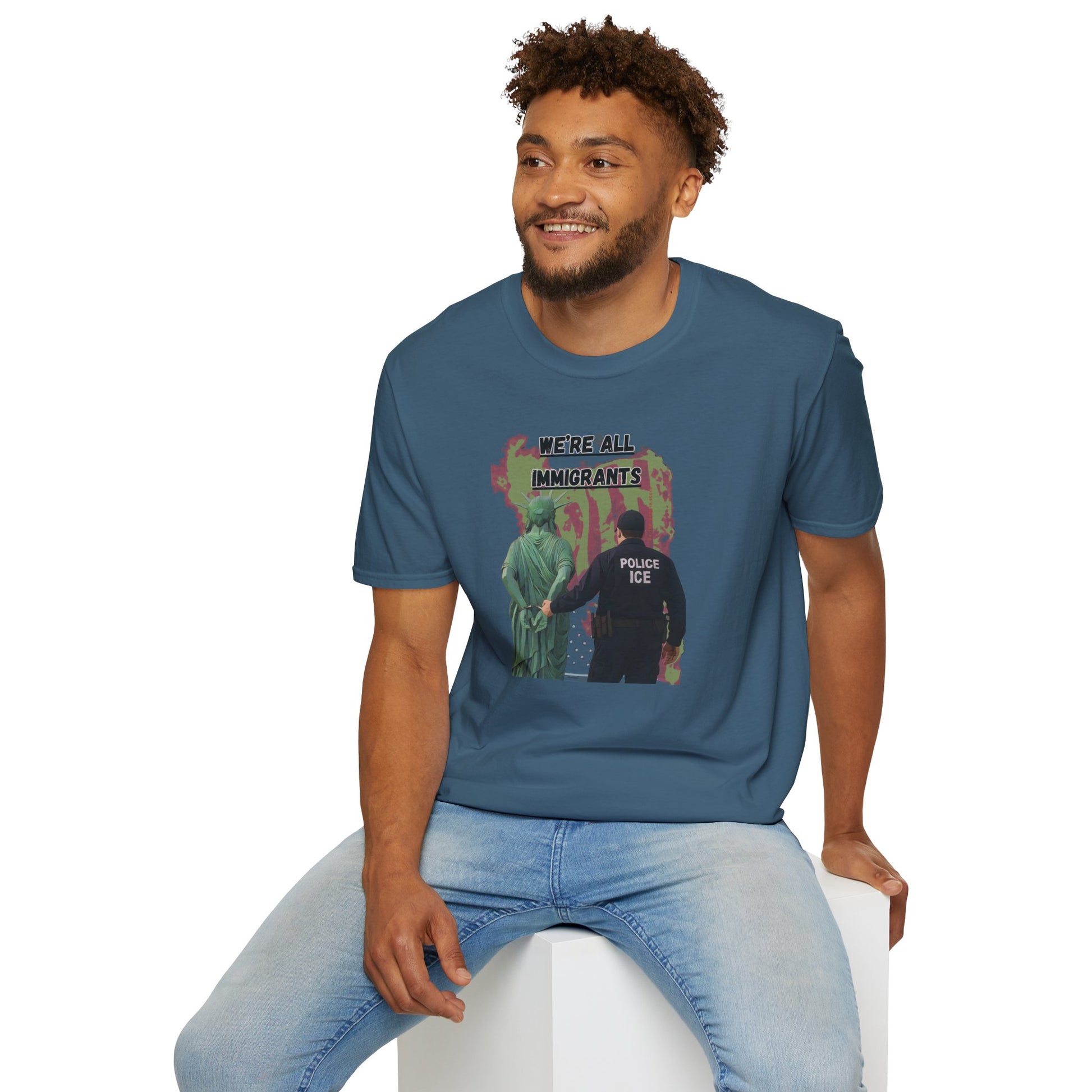 We're all immigrants, Statue of Liberty Cuffed by ICE police, Protest Statement T-Shirt - Pro Democracy, Unisex Tee, Activism Apparel, Unique Gift, US Political Satire.