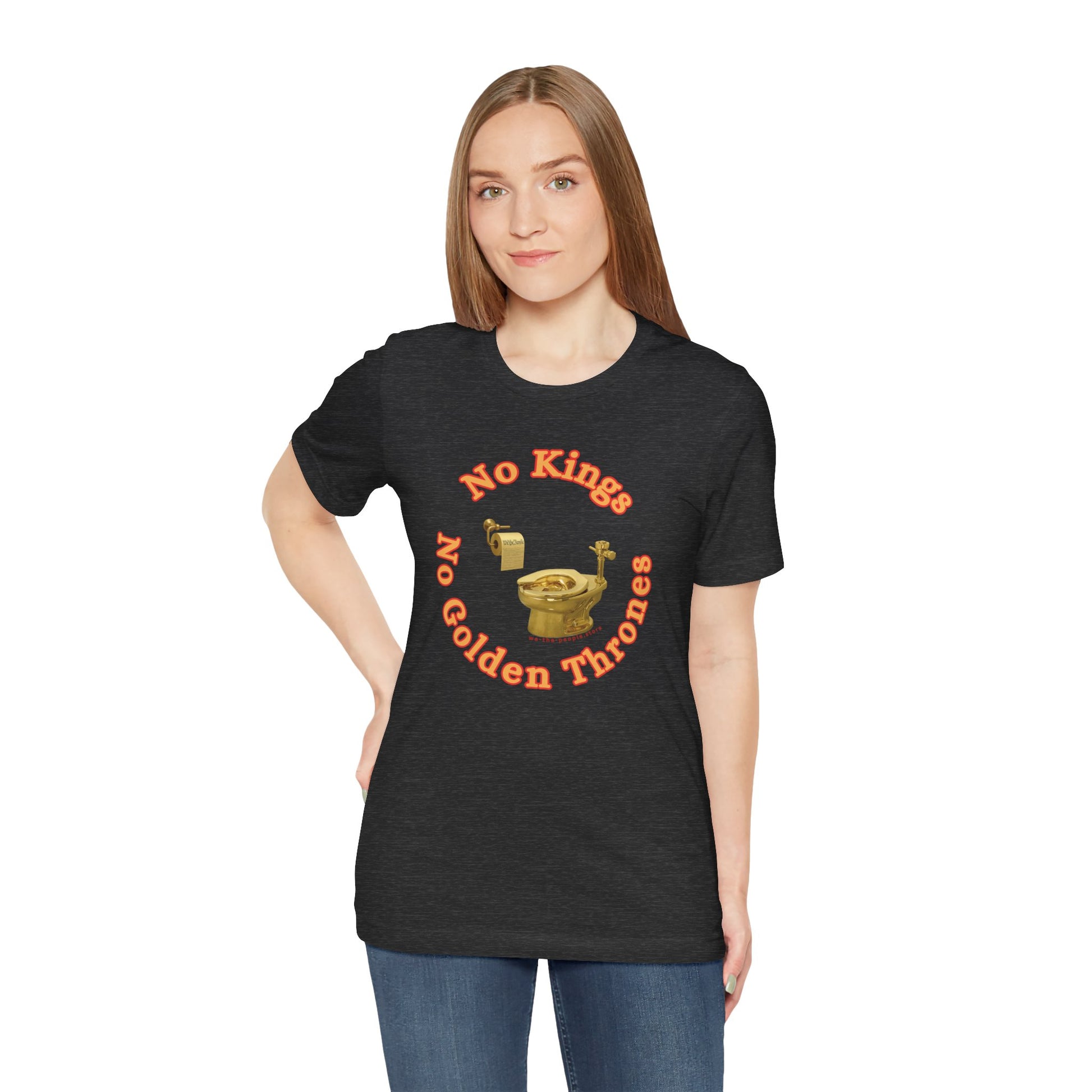 No Kings protest Tee, Unisex Jersey Short Sleeve Tee, Quirky Gift, Casual Wear, Political Satire Apparel