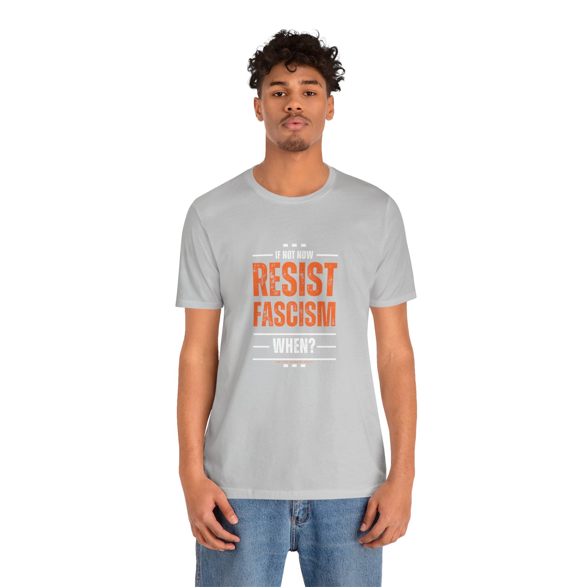Resist Fascism protest Tee, Unisex Jersey Short Sleeve Tee, Quirky Gift, Casual Wear, Political Satire Apparel