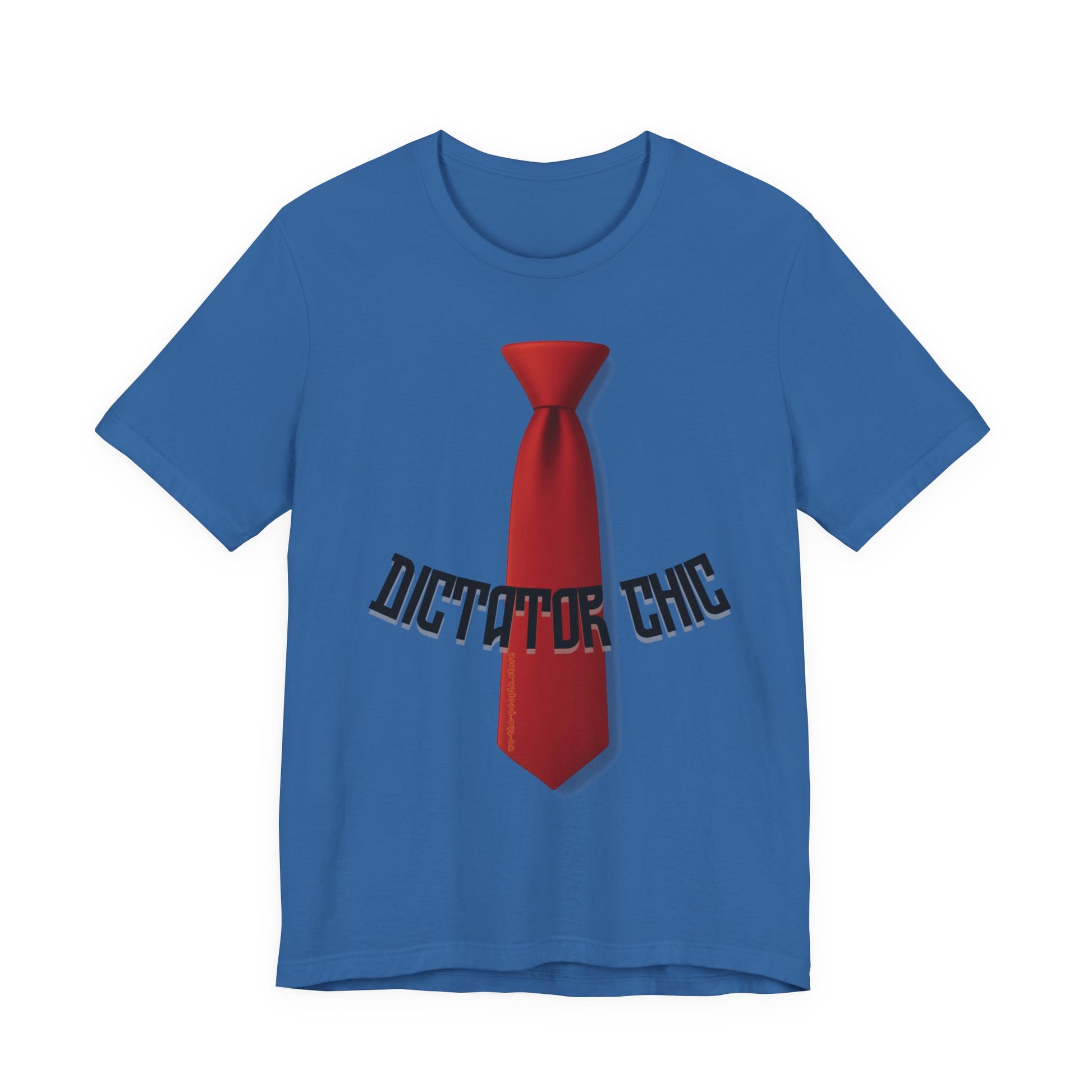 Dictator Chic, Trump the Dictator protest Tee, Unisex Jersey Short Sleeve Tee,  Political Satire Apparel