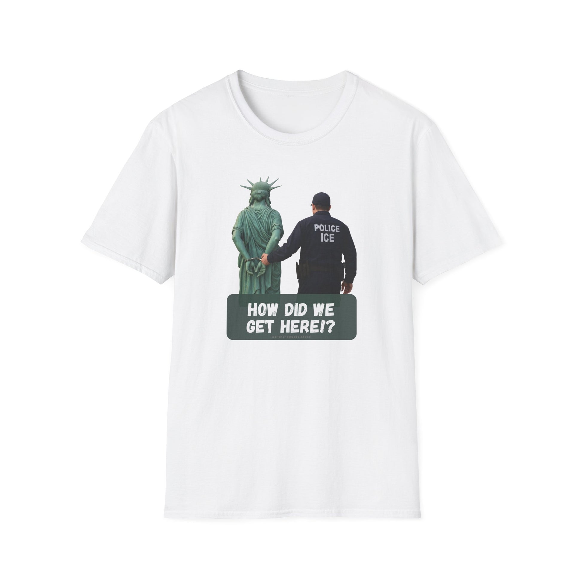 Statue of Liberty Cuffed by ICE police, Protest Statement T-Shirt - Pro Democracy, Unisex Tee, Activism Apparel, US Political Satire.