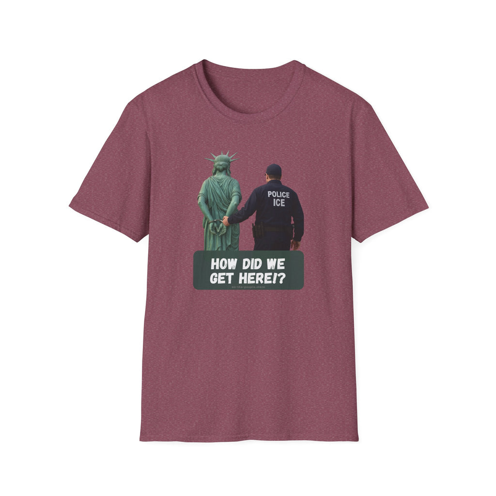 Statue of Liberty Cuffed by ICE police, Protest Statement T-Shirt - Pro Democracy, Unisex Tee, Activism Apparel, US Political Satire.