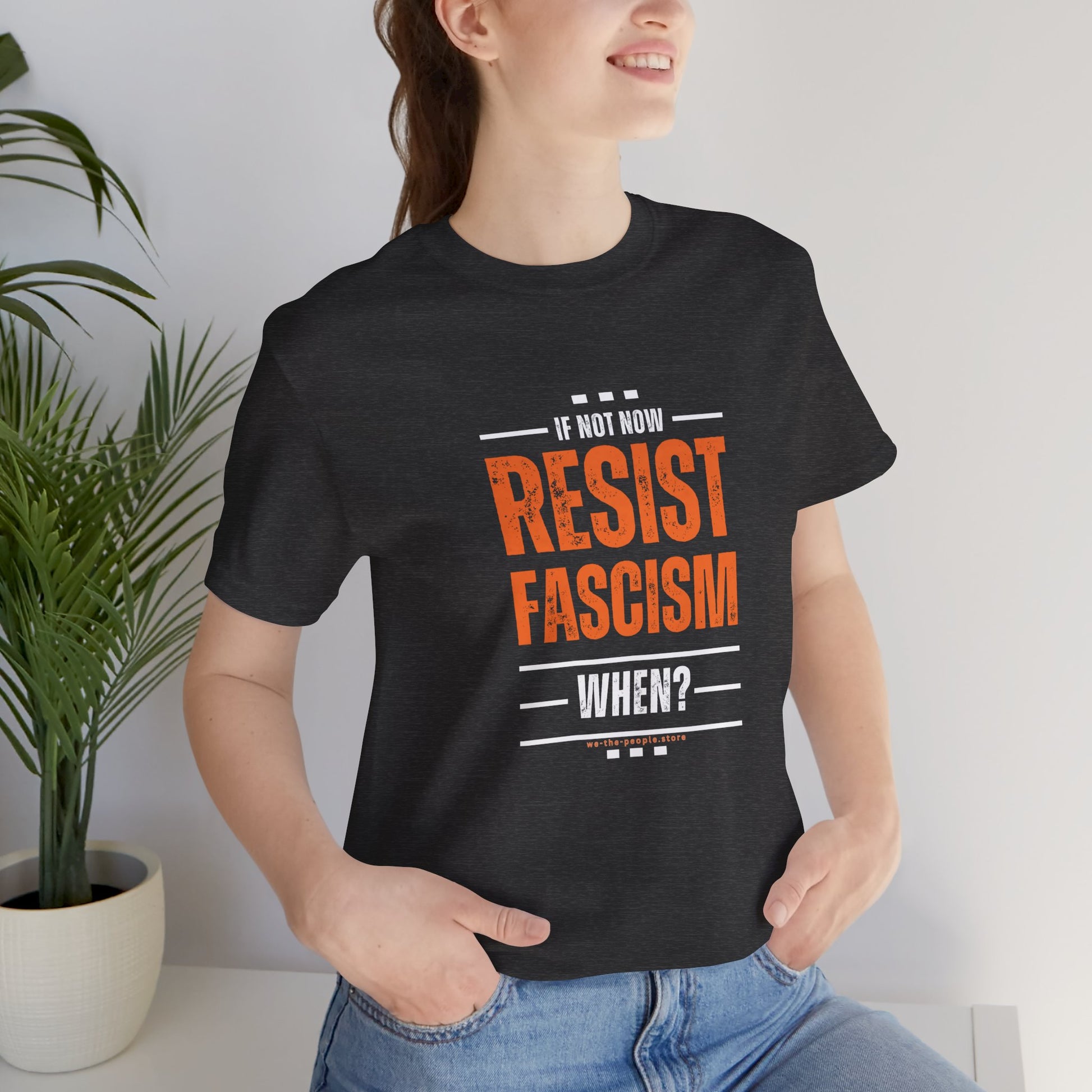 Resist Fascism protest Tee, Unisex Jersey Short Sleeve Tee, Quirky Gift, Casual Wear, Political Satire Apparel